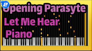 Opening Parasyte Cover Piano "Let Me Hear"_2