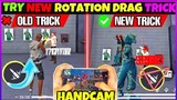 Rotation Drag Not Working Problem Solved | Try This New Rotation Trick | How to do Rotation Drag FF