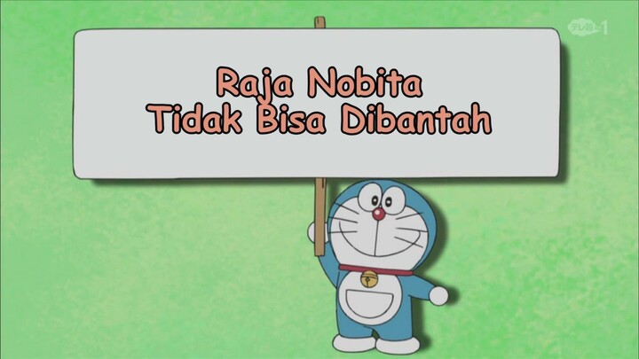 Doraemon Bahasa Indonesia(HD) 267 v1 - Raja Nobita Tidak Bisa Dibantah.