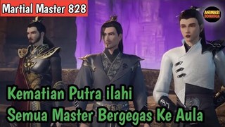 Martial Master 828 ‼️Kematian Putra ilahi Semua Master Bergegas Ke Aula