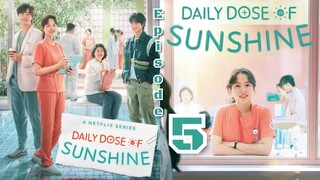 Daily dose of sunshine ep 5 Sub indo (Mosar_Drakor)