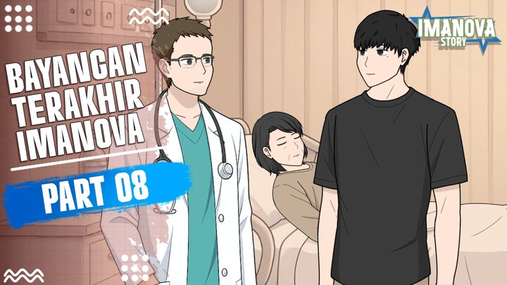 BAYANGAN TERAKHIR IMANOVA PART 8 -Drama Animasi