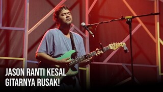 Jeje Kesal Gitarnya Rusak ! Jason Ranti (Full Concert)