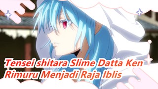 [Tensei shitara Slime Datta Ken] Ep35, Rimuru Imut Menjadi Raja Iblis Pada Akhirnya