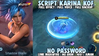 Script Skin Karina Kof Full Efeect No Password Patch Terbaru | Mobile Legends