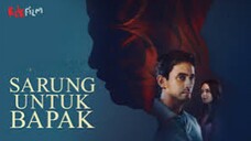 SARUNG UNTUK BAPAK (2025)