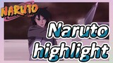 Naruto highlight