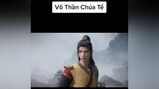 Võ Thần Chúa Tể Tập 243 Trailer vothanchuate 3D fyp