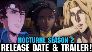 CASTLEVANIA NOCTURNE SEASON 2 RELEASE DATE AND TRAILER - [Prediction]