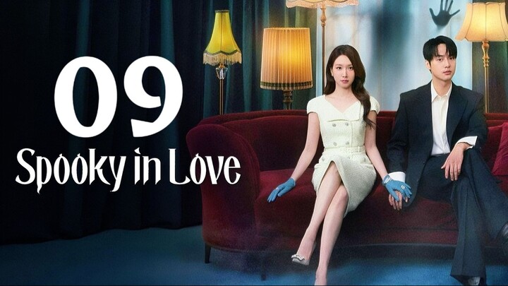🇰🇷EP. 9 SPOOKY IN LOVE (2026) | ENG SUB | Comedy/Romance/Horror