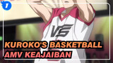 Keajaiban Terjadi | Kuroko's Basketball AMV_1