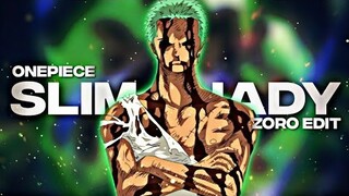 Onepiece_Zoro The real slim shady - Short AMV - Badass edit