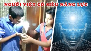 Choáng với 7 Người Việt Sở Hữu Năng Lực Đặt Biệt Đáng Tự Hào Nhất