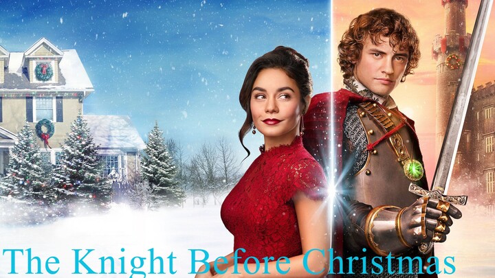 The Knight Before Christmas (2019) - SUB INDO