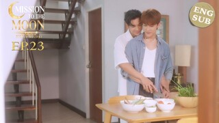 🇹🇭 (ENG SUB) 𝙼𝙸𝚂𝚂 𝙸𝙾𝙽 𝚃𝙾 𝚃𝙷𝙴 𝙼𝙾 𝙾𝙽🌙 (2025) EPISODE 23