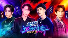 Street Dance of China S3 ep 7