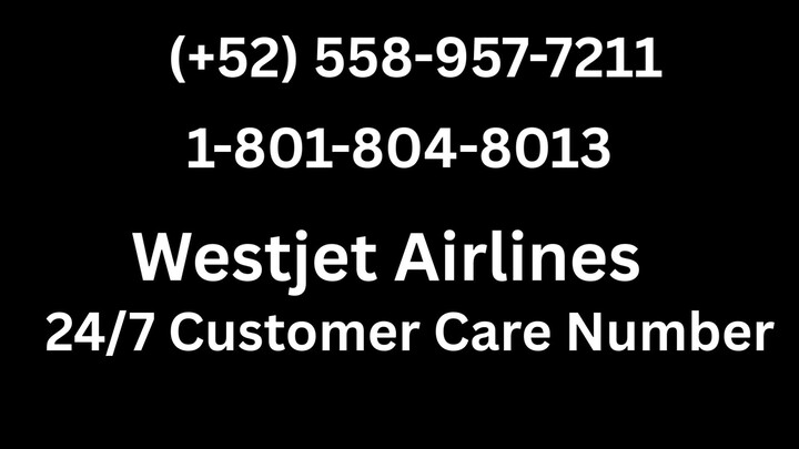Número de Teléfono de Atención al Cliente de ^# Westjet® #^ Guía Completa Paso a Paso 2026