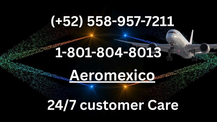 Número de Teléfono de Atención al Cliente de "Aeromexico". – Guía Completa Paso a Paso 2025