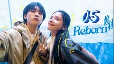 Reborn - Episode 5 [Eng Sub]