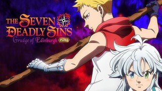 The Seven Deadly Sins Grudge of Edinburgh Part 2 : link in bio free