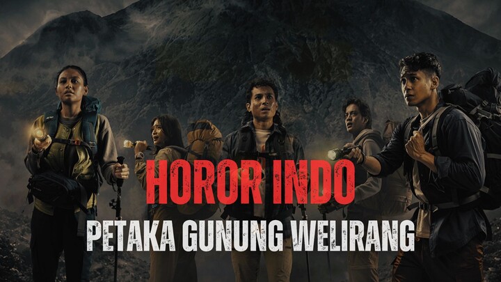 PETAKA GUNUNG WELIRANG (2026) - FILM INDONESIA TERBARU