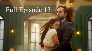 Jaadu Teri Nazar Episode 13 | Jaadu Teri Nazar - Daayan Ka Mausam | Jaadu Teri Nazar | Drama TV Show