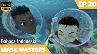 Mask Masters Episode 20 Bahasa Indonesia | Terdampat Di Bawah Laut