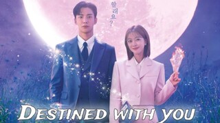 Destined with you ep 15 eng sub