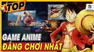 Top Game Anime đáng chơi nhất - Tôi chơi hết rồi | Mọt Game Mobile