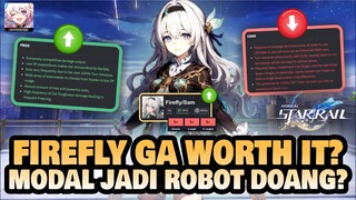 JANGAN GACHA FIREFLY??! Firefly Setelah Rilis!! 🤔 | Honkai: Star Rail