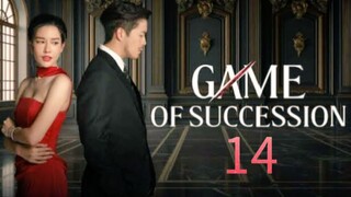 🇹🇭 Game of Succession - Episode 14 [Eng Sub]