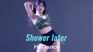 Shower Later-Gary｜导师卷卷🐰今天是火辣初恋人设🆘🆘#厦门Ctipop #厦门舞蹈室 #kpop #heels#showerlater