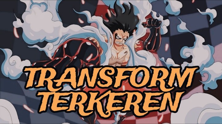 TRANSFORMASI KE 3 DARI GEAR 4 LUFFY - ANIME REVIEW