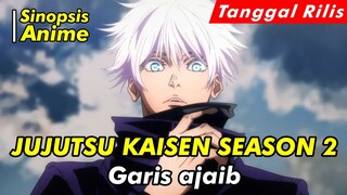 Alur Cerita Anime | JUJUTSU KAISEN SEASON 2 | Official Trailer