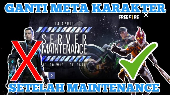 INFO KULGAR | GANTI META KARAKTER SETELAH MAINTENANCE FREE FIRE TERBARU APRIL 2021