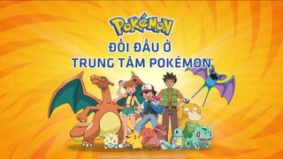 (Bản lồng tiếng) Pokemon season 1 tập 2 Đối đầu ở trung tâm Pokemon