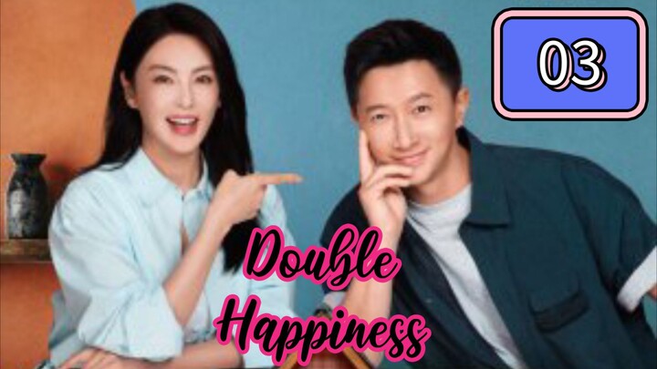 🇨🇳 Double Happiness Episode 03