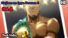 Hajime no Ippo Season 2 - Episode 14 (Sub Indo) 720p HD