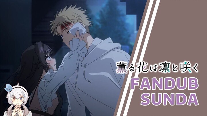 Rela dipukul demi ayang - Kaoru Hana wa Rin to Saku Episode 1 【FANDUB SUNDA】