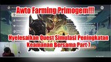 Awto Farming Primogem!!! - Nyelesaikan Quest Simulasi Peningkatan Keamanan Bersama Part 7