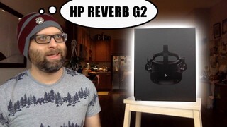 HP Reverb G2 - Unboxing + First Impressions