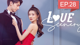 Love Scenery (2021) ฉากรักวัยฝัน พากย์ไทย Ep28