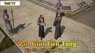 Vạn Giới Tiên Tung Tập 32 - Hắc Minh tôn giả