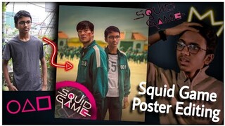 Squid Game Poster Editing by Phone (Bangla) || PicsArt || Lightroom.