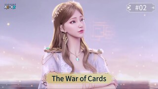 The War of Cards Episode 02 Sub Indo