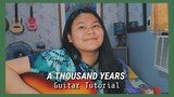 A Thousand Years - Christina Perri ||Guitar Tutorial| Easy Chords & Strumming
