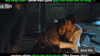 tháp lửa hàn quốc p4 #dovafilm