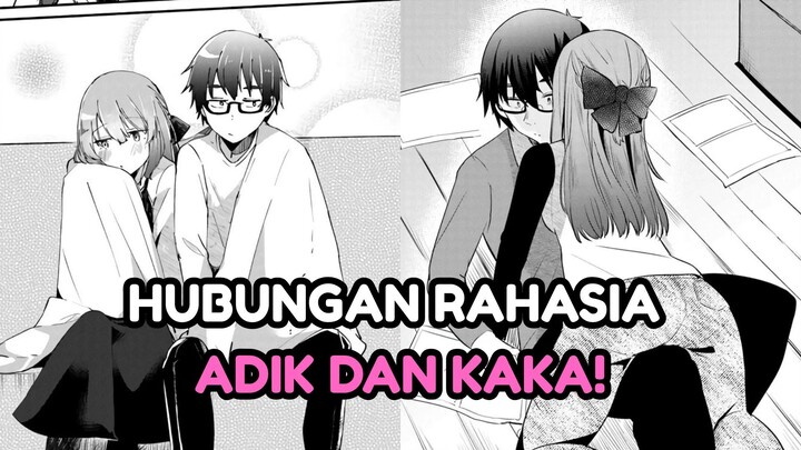 TIDUR BARENG KAKA SENDIRI? RAHASIA TERUNGKAP! | Omae Imouto Janakute Iinazuke Datta no ka yo! CH 4-6