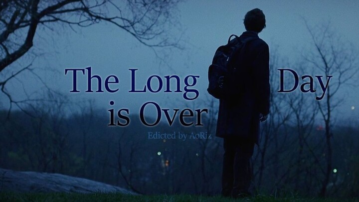 漫长的一天结束了 The Long day is over【2020bilibili混剪大赛入围稿件】