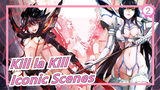 [Kill la Kill/MAD/Epic] Iconic Scenes_2